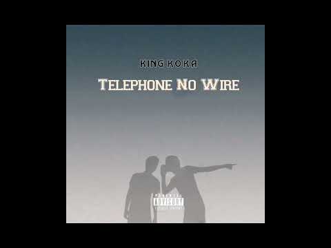 King Koka - Telephone No Wire (Audio Slide)