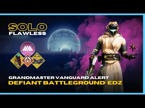 Solo Flawless GM Vanguard Alert "Defiant Battleground: EDZ" - Prismatic Warlock - Destiny 2