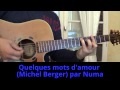 Guitare : Reprise de Quelques mots d'amour ...