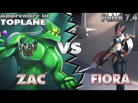 Match up : ZAC TOP VS FIORA PLAT 7.4 [FR]