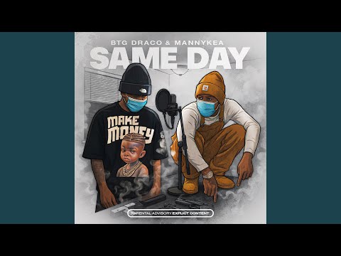 Same Day (feat. MANNYKEA)