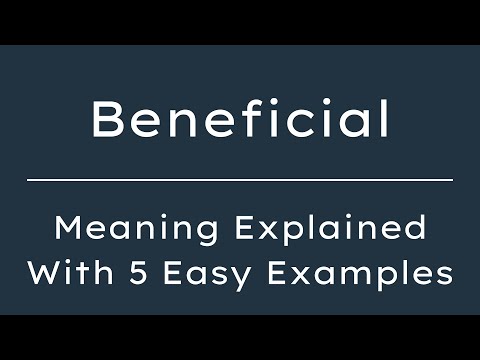 What Does Beneficial Mean? Beneficial Meaning in English With 5 Example Sentences