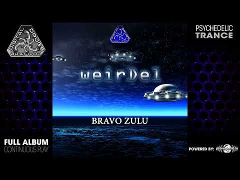 WeirDel - Bravo Zulu (digiep075/Geomagnetic Records/Psytrance)::Full Album