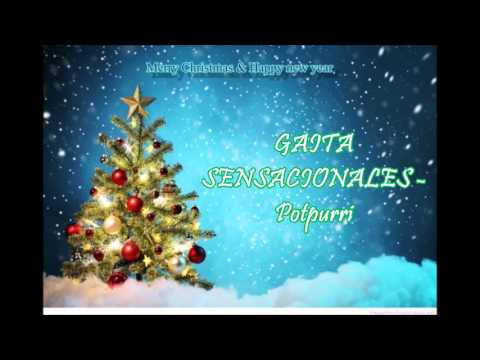 Gaita Sensacionales   Potpurri