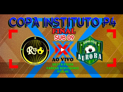 R13 SPORTS X AURORA FUTSAL - SUB 09 FINAL COPA INSTITUTO P4 2022