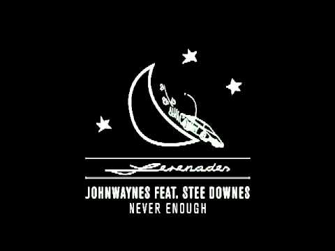 Johnwaynes feat. Stee Downes - Never Enough (JW Raw Mix) [SRNDS003]