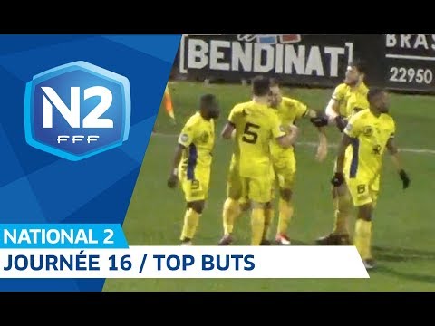 National 2 : Top buts de la 16e journée I FFF 2018-2019