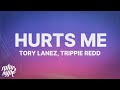 Tory Lanez & Trippie Redd - Hurts Me (Lyrics)