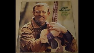 Roger Whittaker - The ash grove (1977)