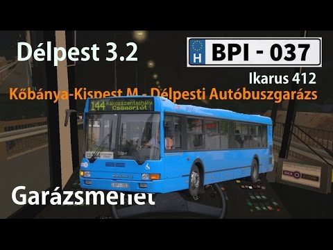OMSI 2 - Délpest 3.2 - Garázsmenet (Köki - Délpesti Autóbuszgarázs))