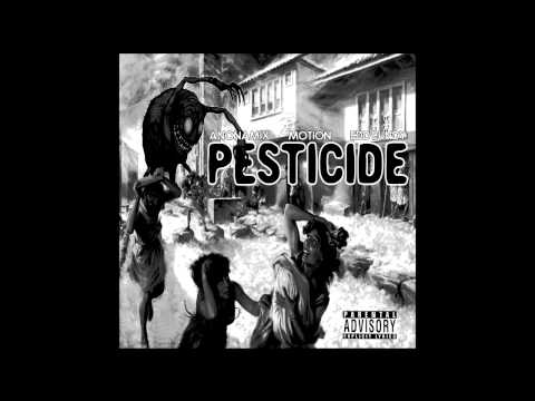 PESTICIDE (Anonamix, Motion, Edd Bundy) - Re-Animation