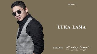Luka Lama Music Video
