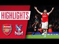 Match Highlights | Arsenal vs Crystal Palace (4-1) | Martinelli, Saka (2) and Xhaka