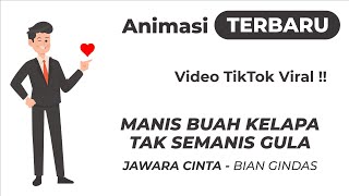 Download lagu Story Wa🔥 Bian Gindas Goes Viral On Tiktok !! Manis Buah Kelapa Tak Semanis Gula mp3