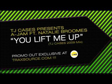 TJ Cases presents A-Jam - You Lift Me Up (TJ Cases 2009 Mix)