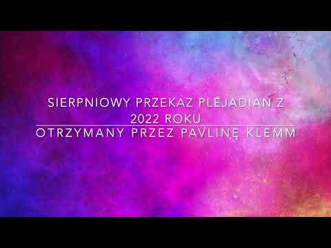 Sierpniowy przekaz Plejadian - otrzymany przez Pavlinę Klemm