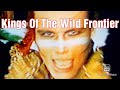 Adam And The Ants Kings Of The Wild Frontier 80s Music