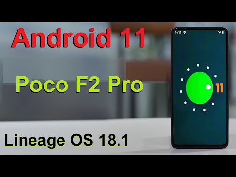 How to Update Android 11 in Xiaomi POCO F2(Lineage OS 18.1) Custom Rom Install and Review