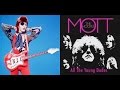All The Young Dudes - David Bowie / Mott the ...