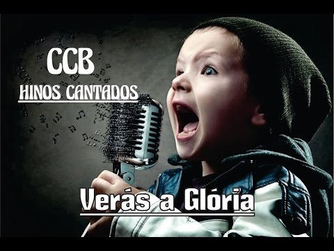 Verás A Glória - Hinos Avulsos Ccb