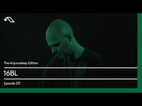 The Anjunadeep Edition 237 with 16BL Video