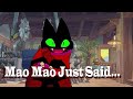 Mao Mao Once Said