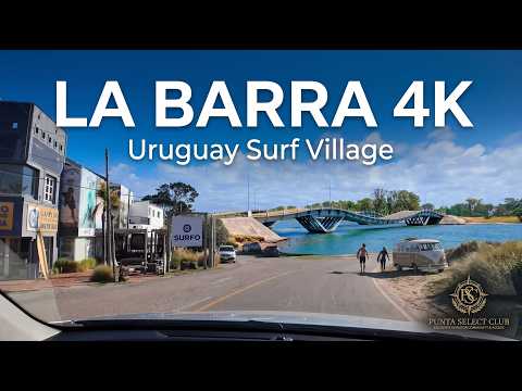 La Barra 4K Dashcam 🇺🇾 Uruguay’s Surf Village, Coastal Lifestyle & Real Estate Potential | Maldonado