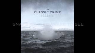 The Classic Crime "You and Me Both" w/ Lyrics