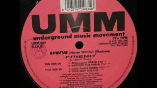 HWW - Friend (Coco Deep Dub)