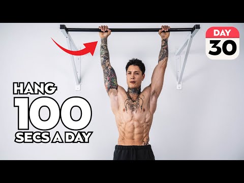 HANG FOR 100 SECONDS EVERY DAY | small Change HUGE Gains