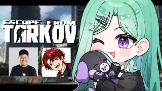 【 Escape from Tarkov 】早寝早起き昼樽 w/ツルギrassya【ぶいすぽ/八雲べに】