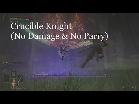 Elden Ring - How to defeat Crucible Knight like a PogChamp (No Damage, No Magic & No Parry)