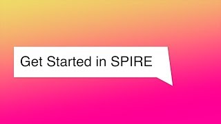 How To: Get Started in SPIRE at UMass Amherst How To: Get Started in SPIRE at UMass Amherst