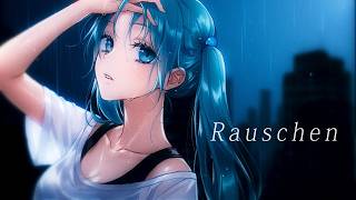 Rauschen / 初音ミク - n.k