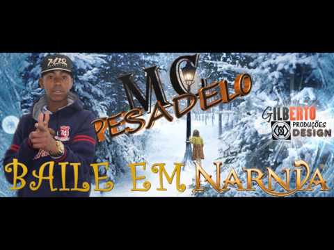 MC PESADELO - BAILE EM NARNIA - DJ WALLACE NK