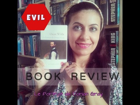 BOOK REVIEW: Le Portrait de Dorian Gray - Oscar Wilde