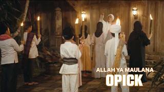 Download lagu Opick - Allah Ya Maulana I   mp3