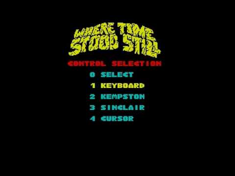 Time Stood Still ZX Spectrum