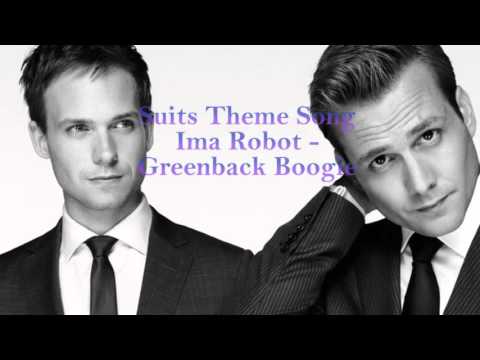 Suits Theme Song One Hour Version | Ima Robot - Greenback boogie