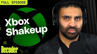 Inside Xbox's executive shakeup | Decoder