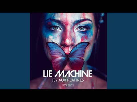 Lie Machine