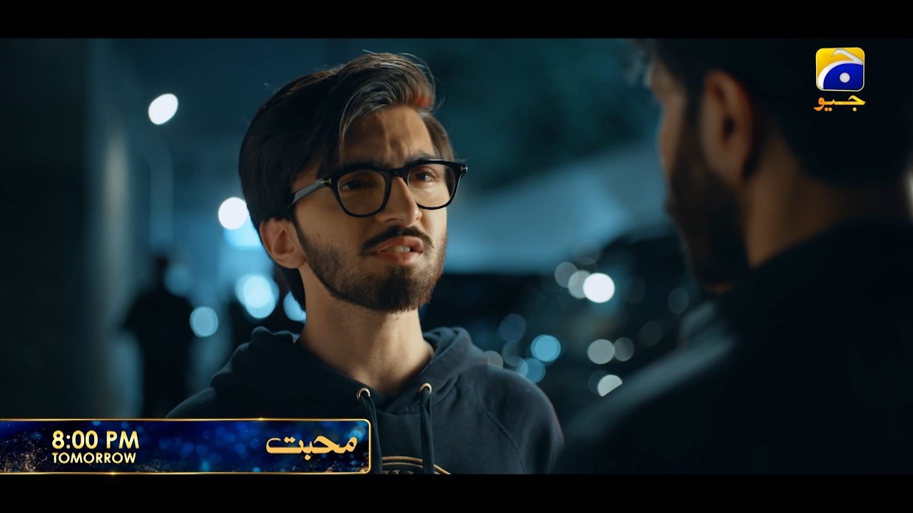 MOHABBAT | Starting from Tomorrow at 8 PM | Ft. Feroze Khan, Nawal Saeed, Shahvir Kadwani, Aina Asif