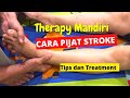 Teknik Pijat Treatment Therapy Mandiri Penderita Stroke Cara Pijat Kaki Pijatpalopo