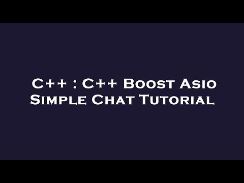 C++ : C++ Boost Asio Simple Chat Tutorial