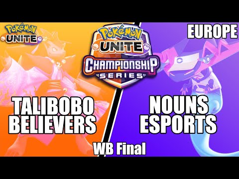 Talibobo Believers vs Nouns Esports - PUCS EU Championship WB Final | Pokemon Unite