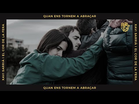 XAVI SARRIÀ - Quan ens tornem a abraçar