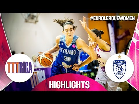 TTT Riga v Dynamo Kursk - Highlights - EuroLeague Women 2018-19