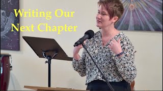 2026 02 08 Rev Sally Fritshe”Writing our Next Chapter”