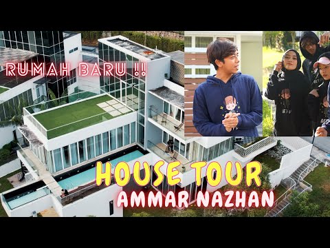 RUMAH BARU AM !! - HOUSE TOUR AMMAR NAZHAN !