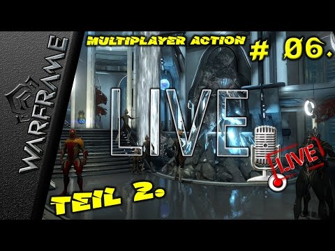 Warframe #06. - Der Void-Händler Baro Ki'Teer Teil 2. [Deutsch] HD+